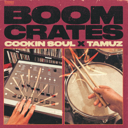 BOOM CRATES - COOKIN SOUL X TAMUZ