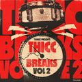 THICC BREAKS VOL.2